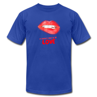 Doesn't have to be Love Tee - royal blue